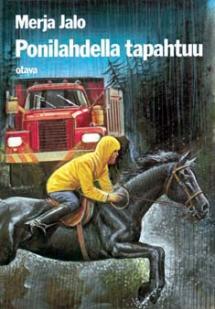 Ponilahdella tapahtuu (Hardcover)