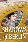 Shadows of Berlin