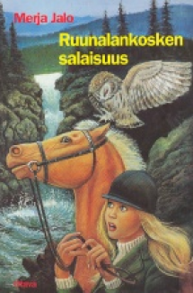 Ruunalankosken salaisuus (Hardcover)