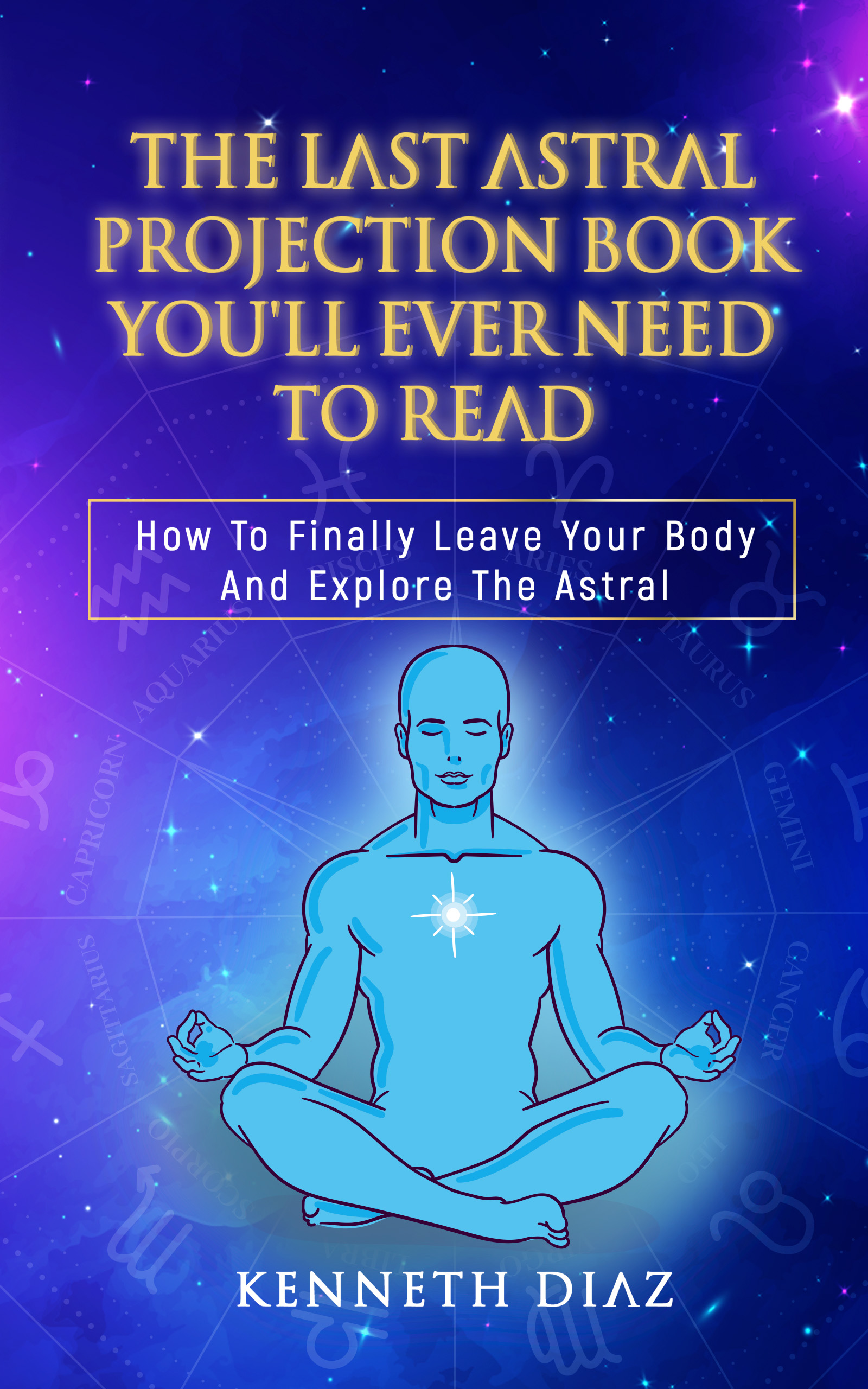 The Last Astral Projection Book You'll Ever Need To Read