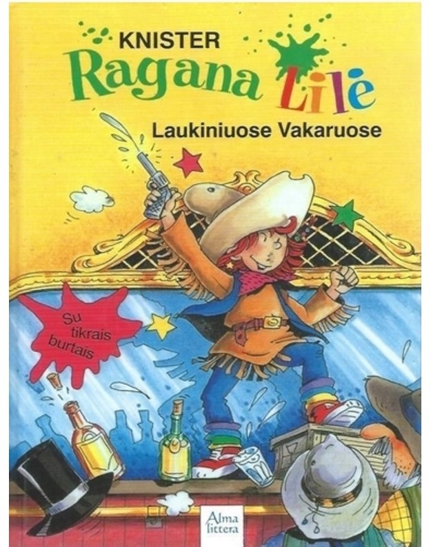 Ragana Lilė Laukiniuose Vakaruose (Hardcover)