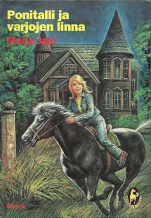 Ponitalli ja varjojen linna (Hardcover)