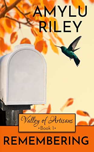 Remembering (Valley of Artisans, #1)