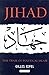 Jihad: The Trail of Political Islam