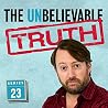 The Unbelievable ...