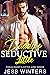 Daddy’s Seductive Little