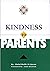 KINDNESS TO PARENTS