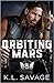 Orbiting Mars (Ruthless Kings MC: Las Vegas, #12)