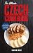 The Ultimate Czech Cookbook...
