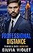 Professional Distance (Thorne and Dash #1)