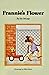 Frannie's Flower by Ida DeLage