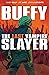 Buffy the Last Vampire Slayer