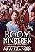 Room Nineteen: The Finish is Worth the Wait (Club Sin #19)