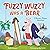 Fuzzy Wuzzy Was a Bear (Extended Nursery Rhymes): A Nursery Rhyme Adventure