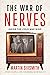 The War of Nerves: Inside t...