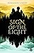 Sign of the Eight by Benjamin Lebert