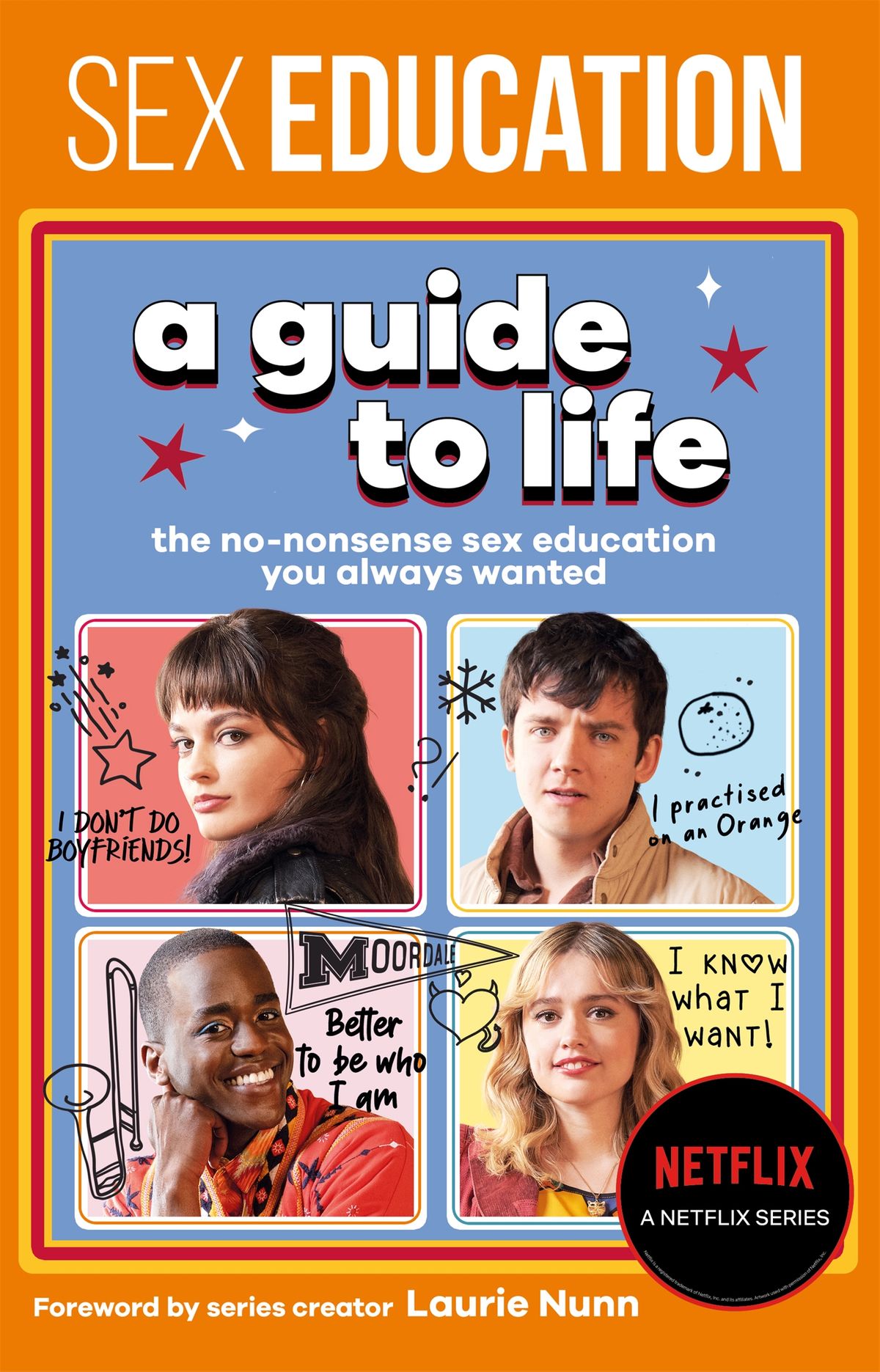 Sex Education - a guide to life - the no-nonsense sex education you always wanted (Hardcover)