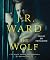 The Wolf (Black Dagger Brotherhood: Prison Camp)