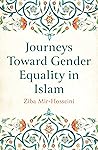 Journeys Toward Gender Equality in Islam