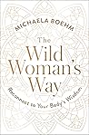 The Wild Woman's ...