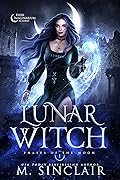 Lunar Witch (Phases of the Moon, #1)