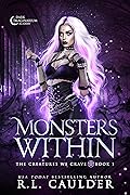 Monsters Within (The Creatures We Crave, #1)