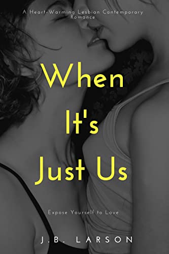 When It's Just Us