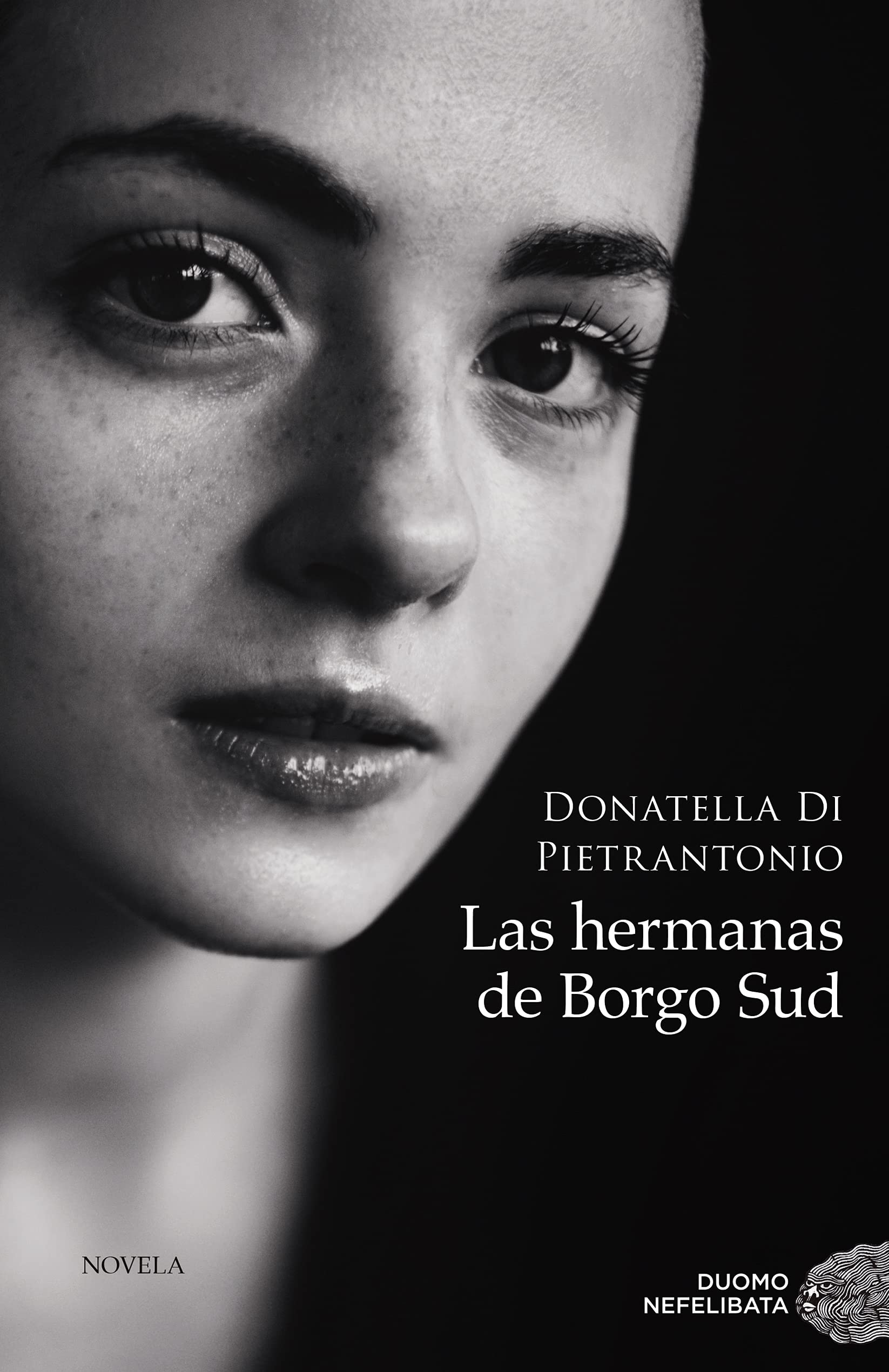 Portada de Las hermanas de Borgo Sud, de Donatella Di Pietrantonio
