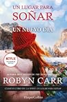 Un nuevo día by Robyn Carr
