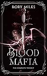 Blood Mafia: The Complete Trilogy