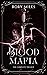 Blood Mafia: The Complete Trilogy