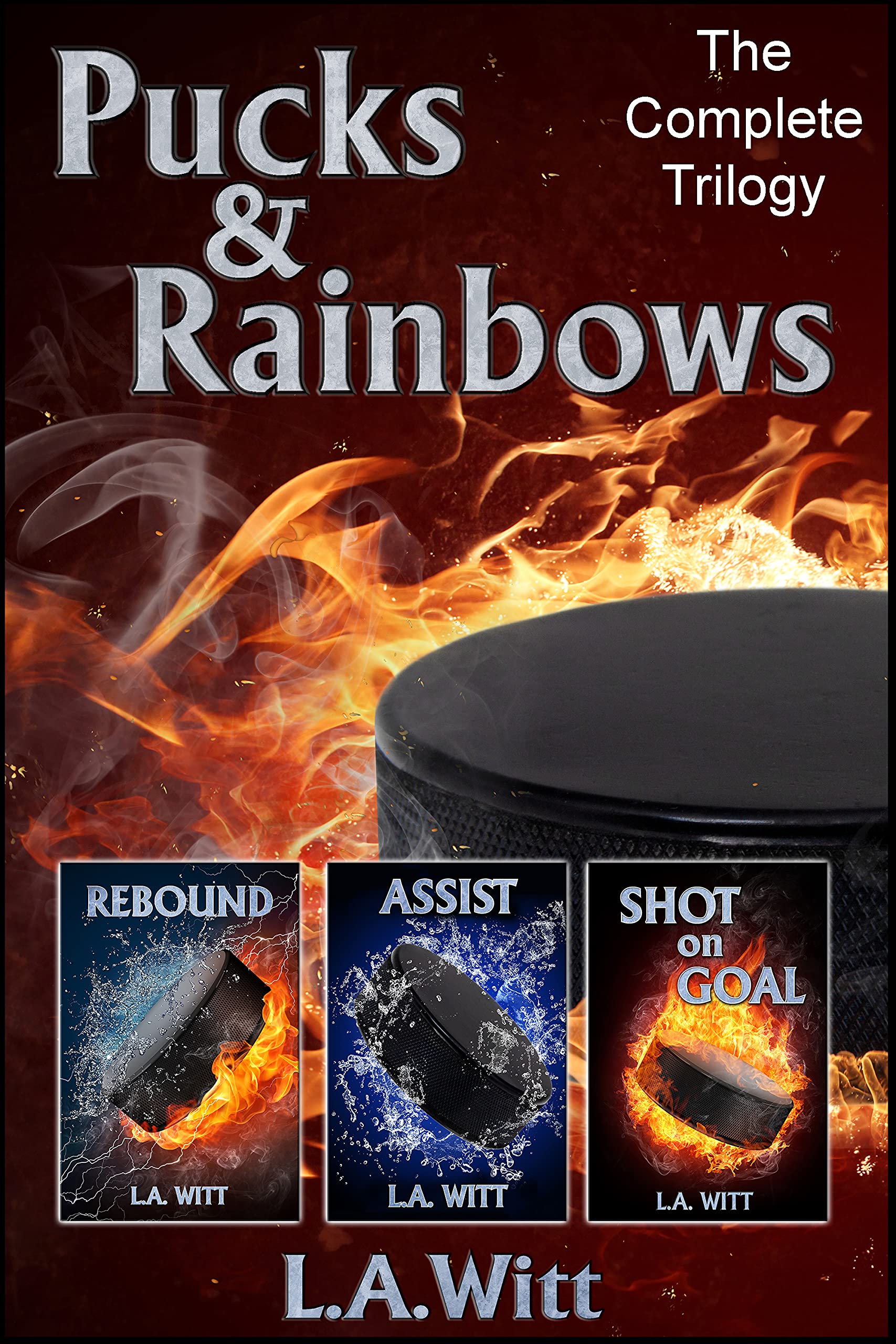 Pucks & Rainbows: The Complete Trilogy (Pucks & Rainbows #1-3)