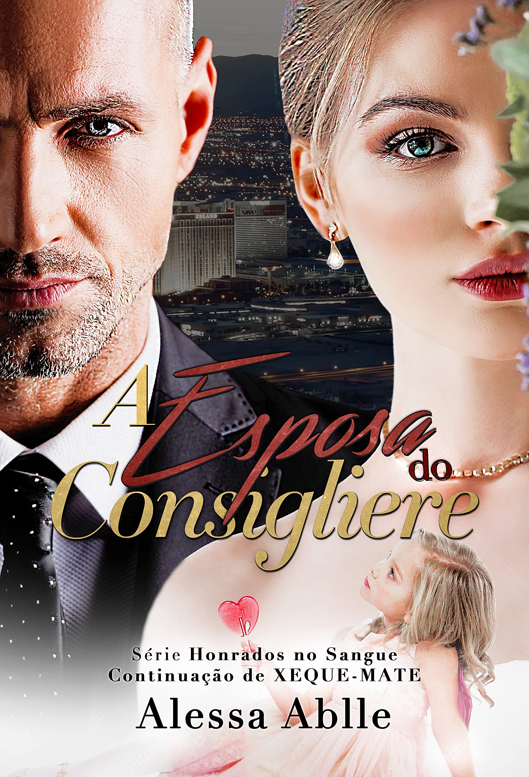 XEQUE MATE "A Esposa do Consigliere" (Portuguese Edition)