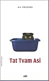 Tat Tvam Asi