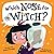Which Nose for Witch? by David Crosby Which Nose for Witch? by David Crosby