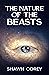 THE NATURE OF THE BEASTS