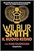 Il nuovo regno (Ancient Egypt, #7) by Wilbur Smith