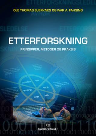 Etterforskning - prinsipper, metoder og praksis (Unknown Binding)