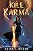Kill Karma (Agents of Karma...