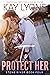 To Protect Her (Stone River...