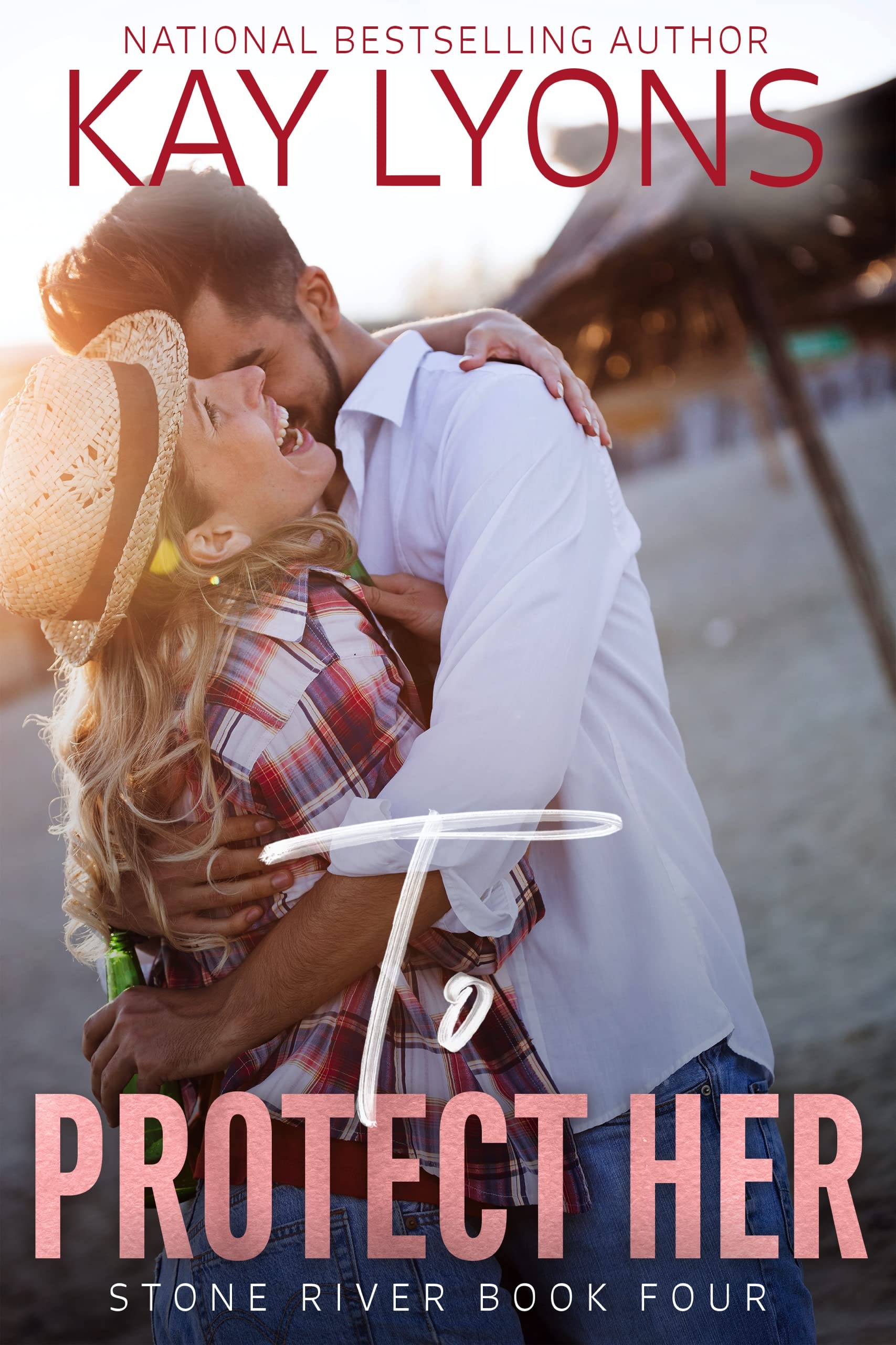 To Protect Her (Stone River #4)