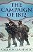 The Campaign of 1812 (Annotated): Enriched Edition. Strategy, Logistics, and Political Will in Napoleon's Russian Catastrophe