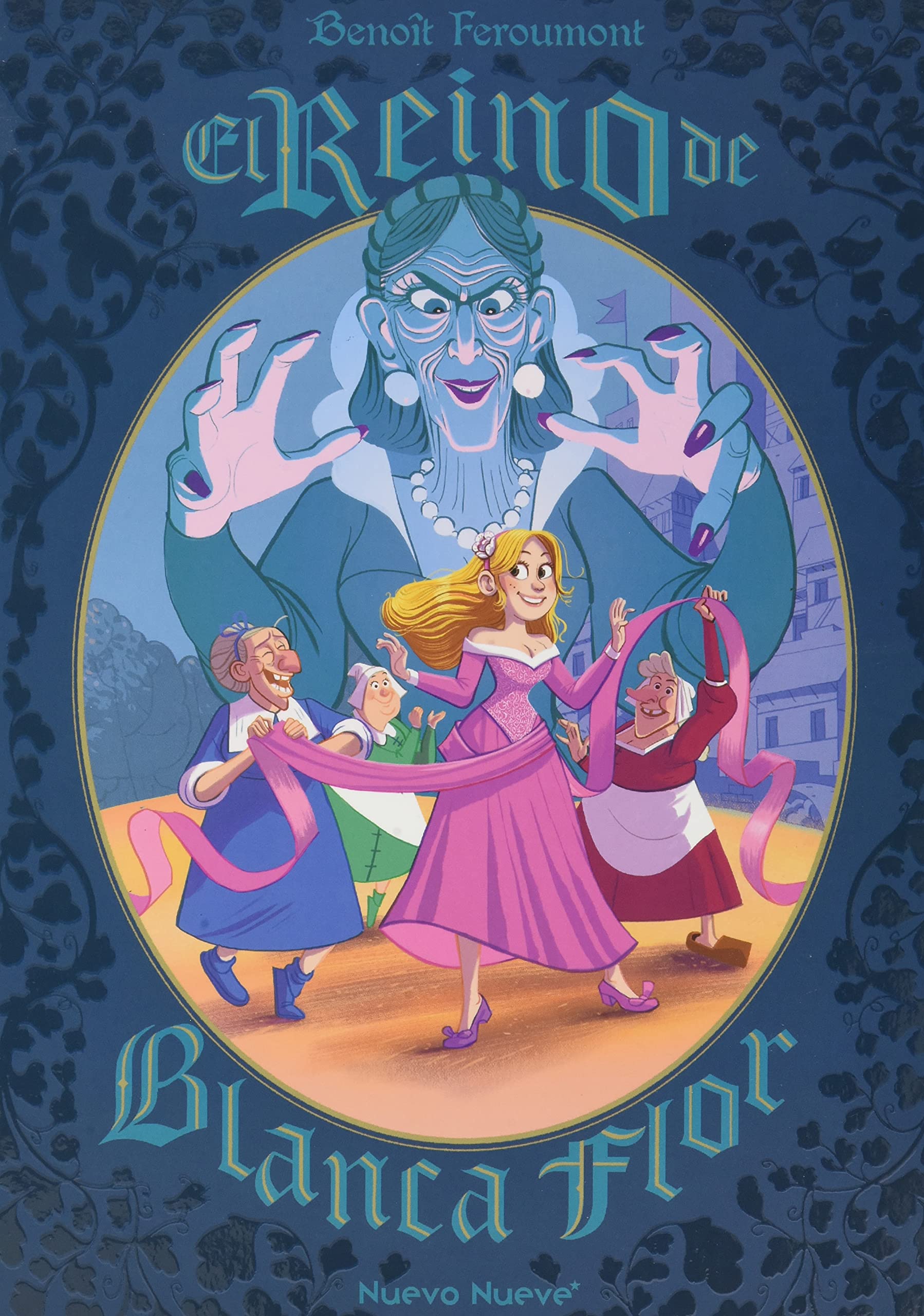 El Reino de Blanca Flor (Hardcover)