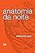 Anatomia Da Noite