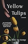 Yellow Tulips: on...