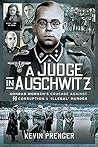 A Judge in Auschw...