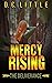 Mercy Rising: The Deliverance