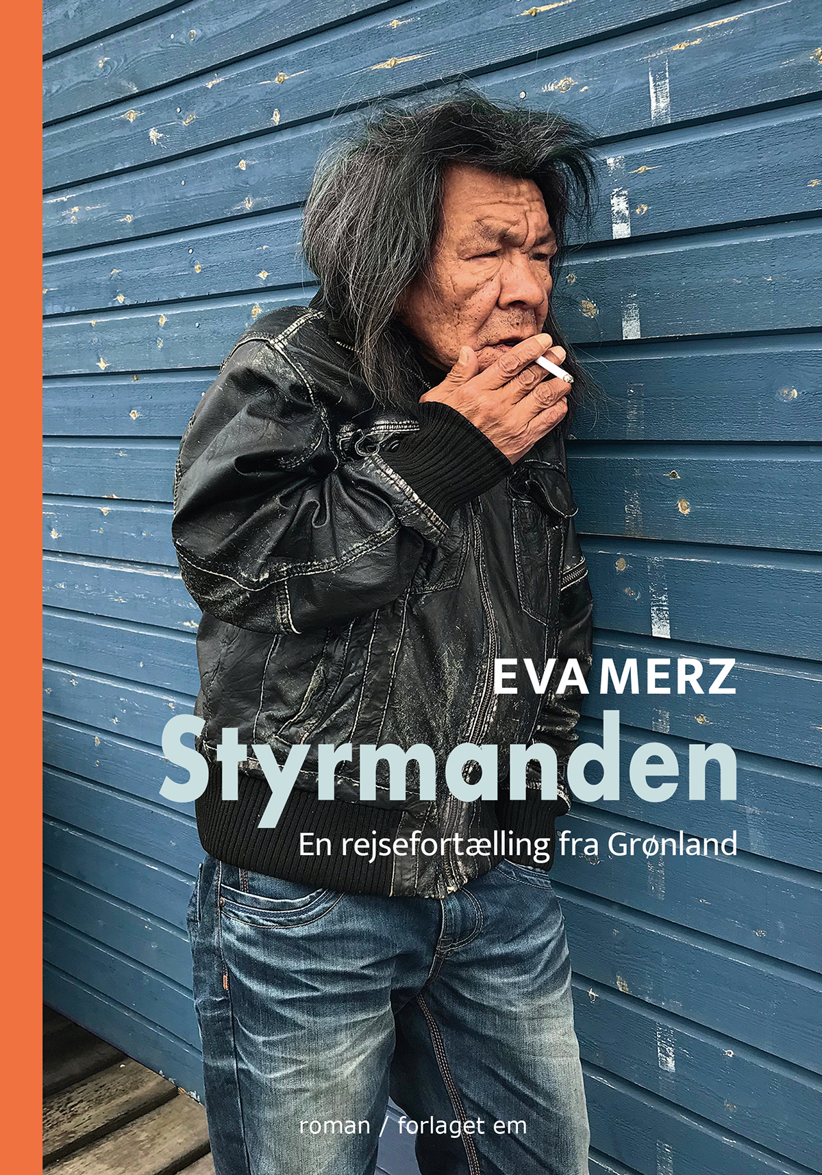 Styrmanden En rejsefortælling fra Grønland (Paperback)