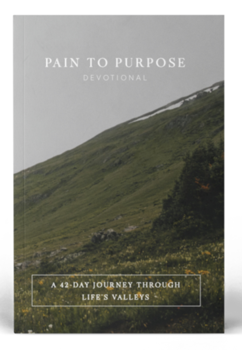 Pain to Purpose Devotional