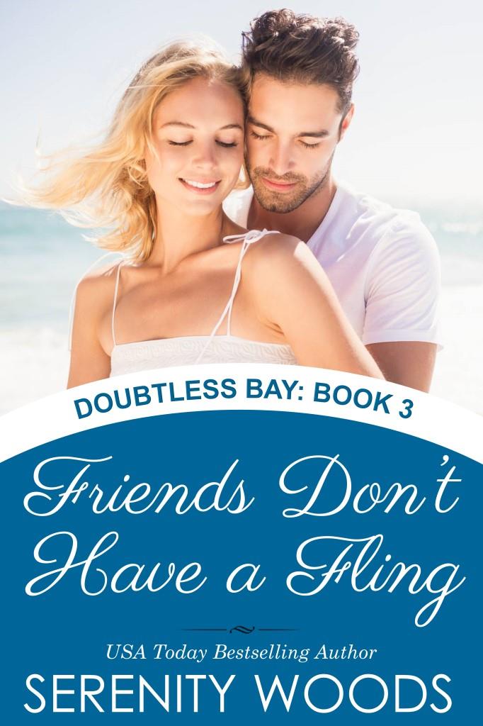 Friends Don't Have a Fling (Doubtless Bay, #3)